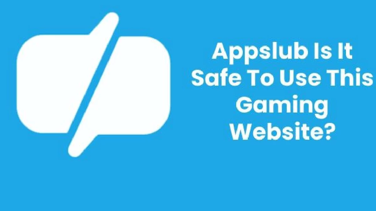 Appslub – Uses, Kinds, Functions, And More