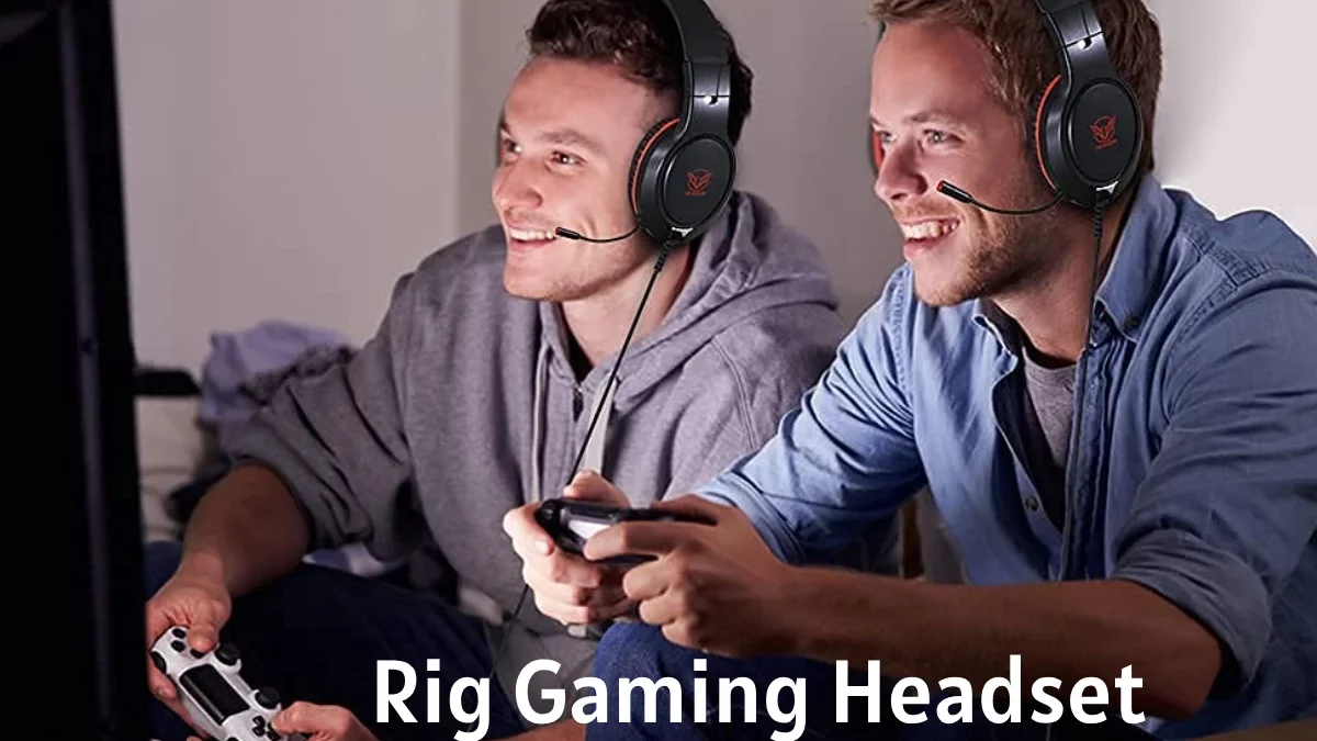 Rig Gaming Headset – Introduction, Features, And More