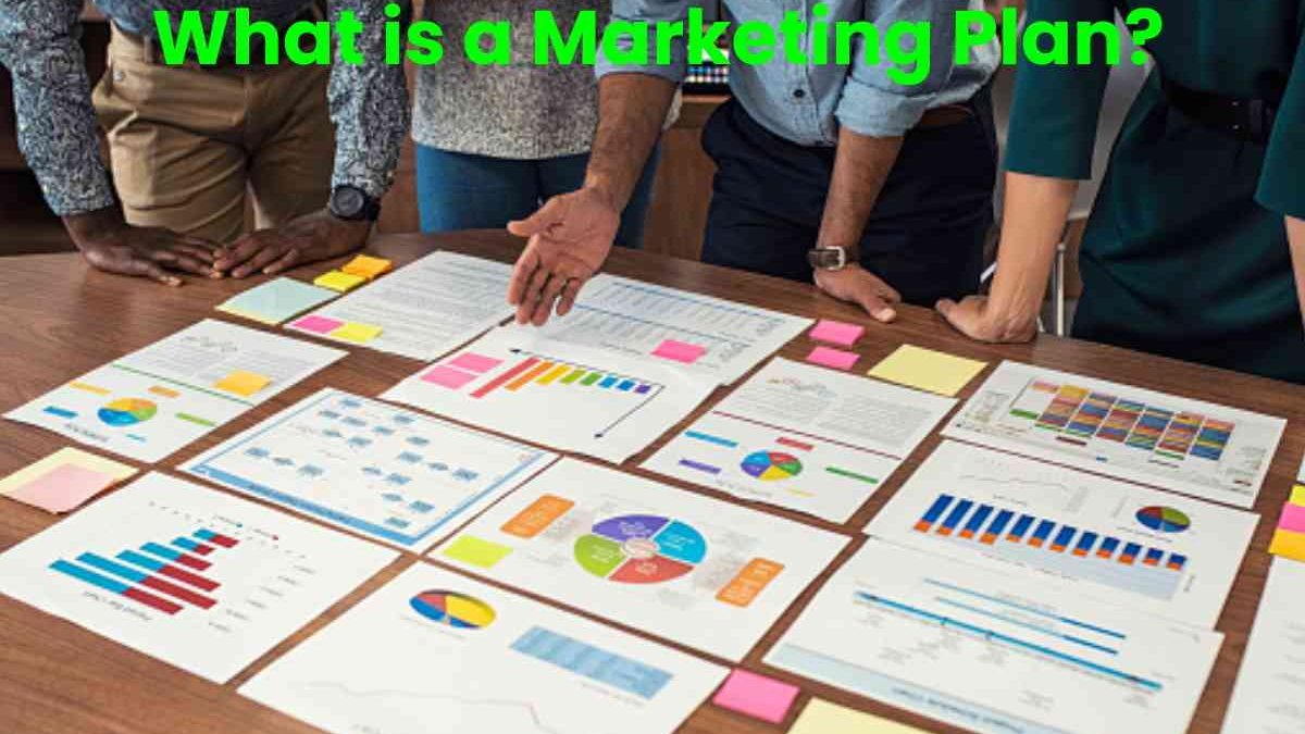 What is a Marketing Plan?