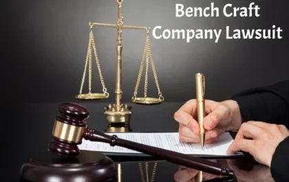 bench craft company lawsuit