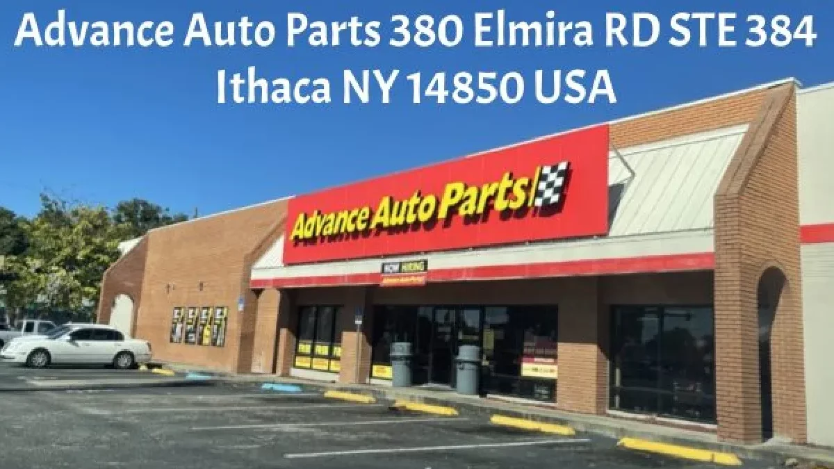 Advance Auto Parts 380 Elmira RD STE 384 Ithaca NY 14850 USA